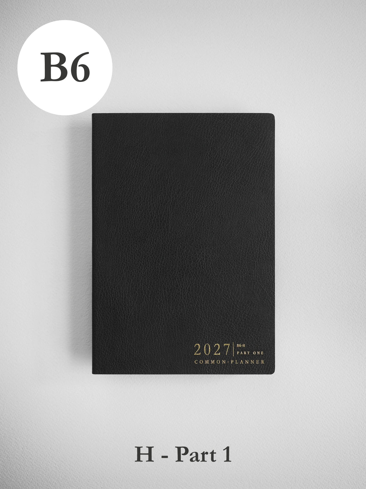 B6 Horizontal Half Year Bundle (2 book) | 2027 Common Planner