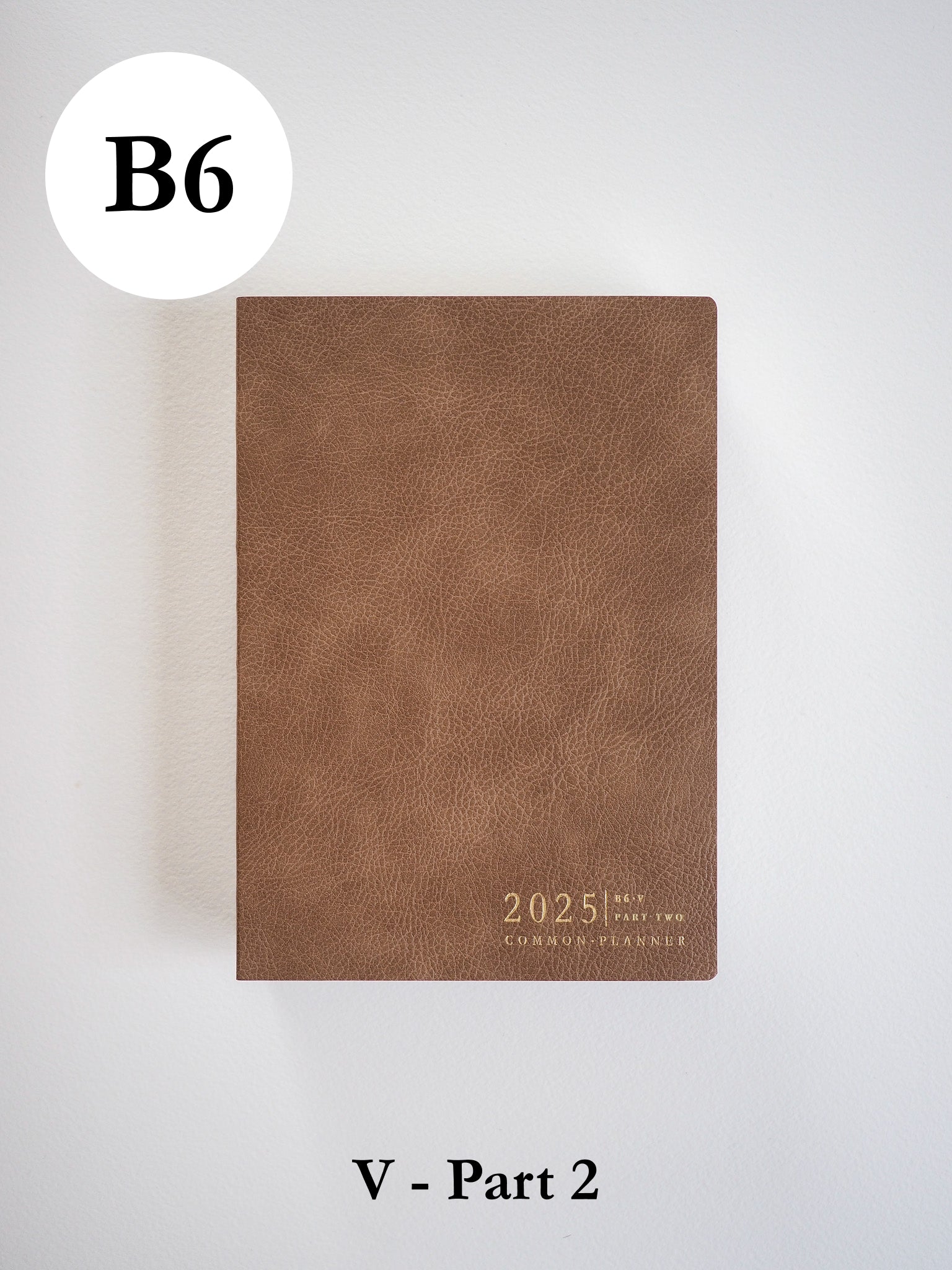B6 Half Year Part 2 (July-December) | 2025 Common Planner
