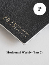 Load image into Gallery viewer, Passport Horizontal Weekly Part 2 Booklet (July-Dec) | 2025
